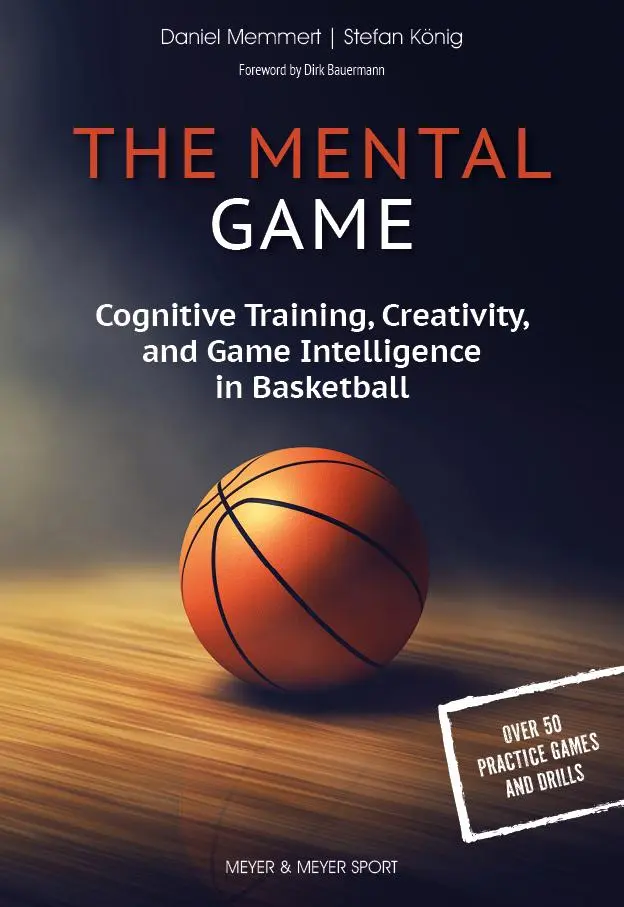 Cover: 9781782552772 | The Mental Game | Daniel Memmert (u. a.) | Taschenbuch | 200 S. | 2025