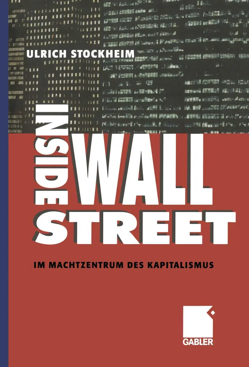 Cover: 9783322822772 | Inside Wall Street | Im Machtzentrum des Kapitalismus | Stockheim