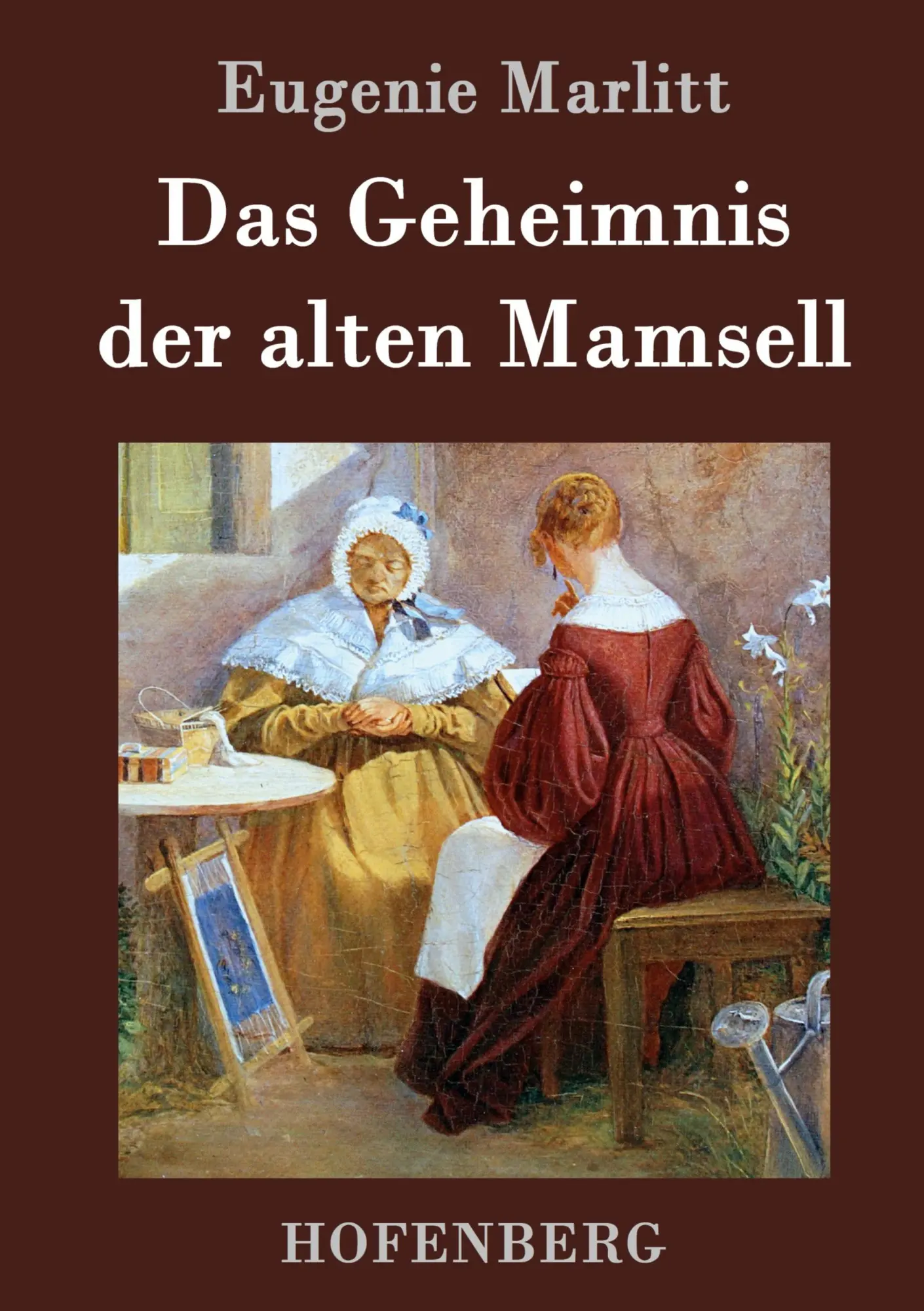 Cover: 9783843042772 | Das Geheimnis der alten Mamsell | Eugenie Marlitt | Buch | 248 S.