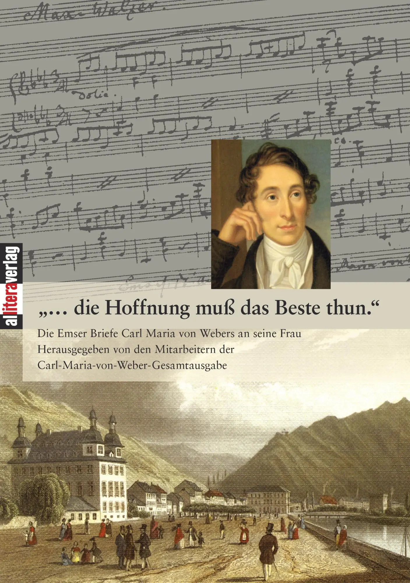 Cover: 9783865202772 | ...die Hoffnung muß das Beste thun. | Gesamtausgabe | Taschenbuch