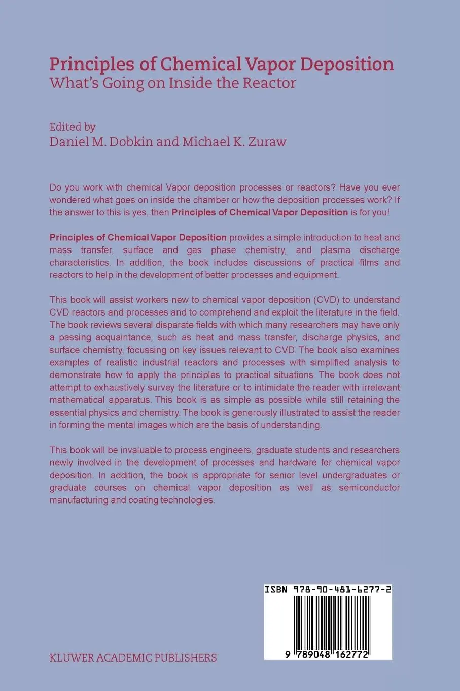 Rückseite: 9789048162772 | Principles of Chemical Vapor Deposition | M. K. Zuraw (u. a.) | Buch