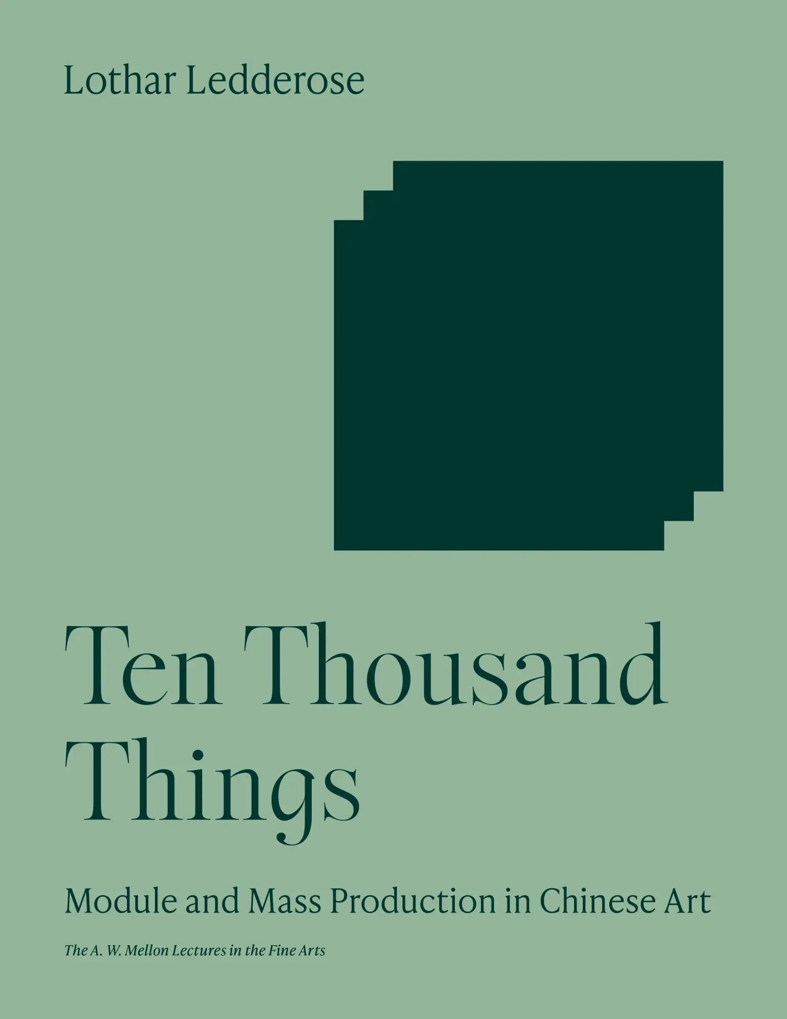 Cover: 9780691252872 | Ten Thousand Things | Module and Mass Production in Chinese Art | Buch