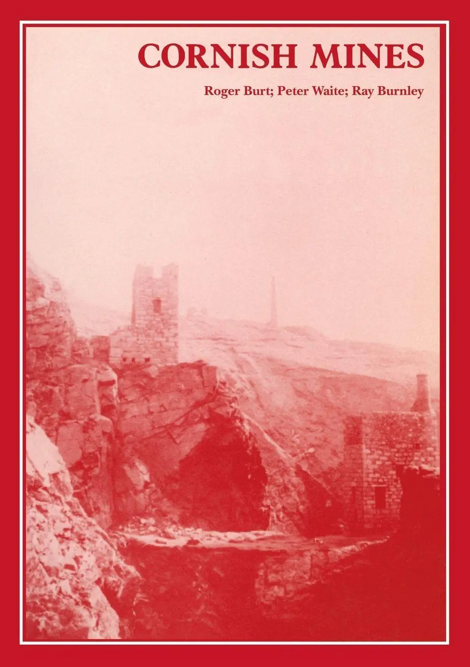 Cover: 9780859892872 | Cornish Mines | Mineral Statistics of the United Kingdom, 1845-1913