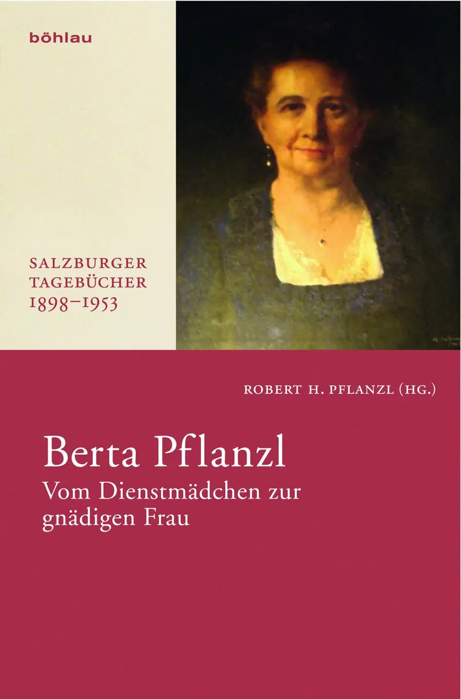 Cover: 9783205782872 | Berta Pflanzl | Berta Pflanzl | Buch | 472 S. | Deutsch | 2008