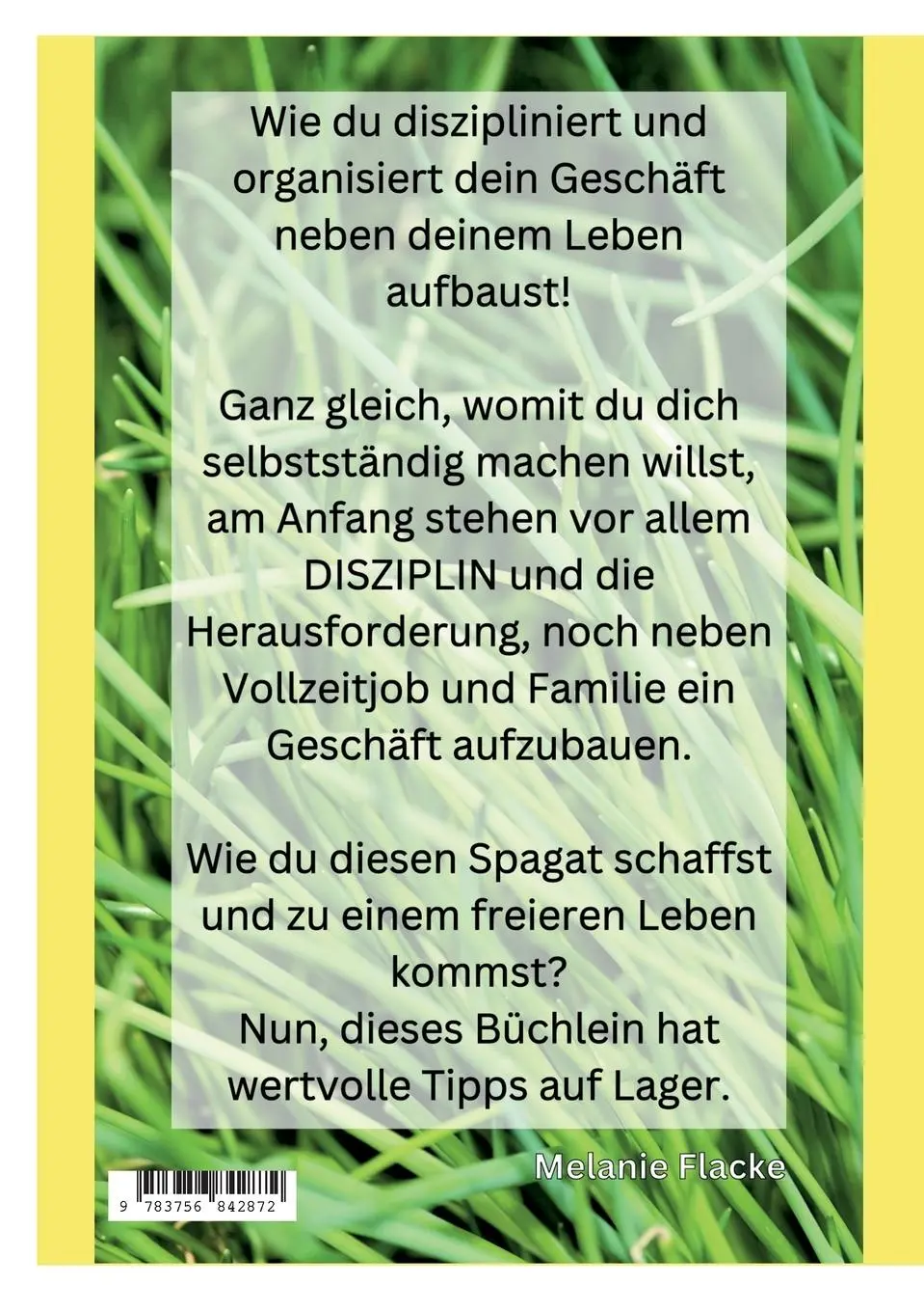 Rückseite: 9783756842872 | Heute werde ich selbstständig! | Melanie Flacke | Taschenbuch | 38 S.