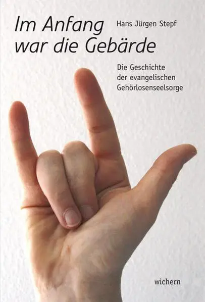 Cover: 9783889812872 | Im Anfang war die Gebärde | Hans Jürgen Stepf | Taschenbuch | 395 S.