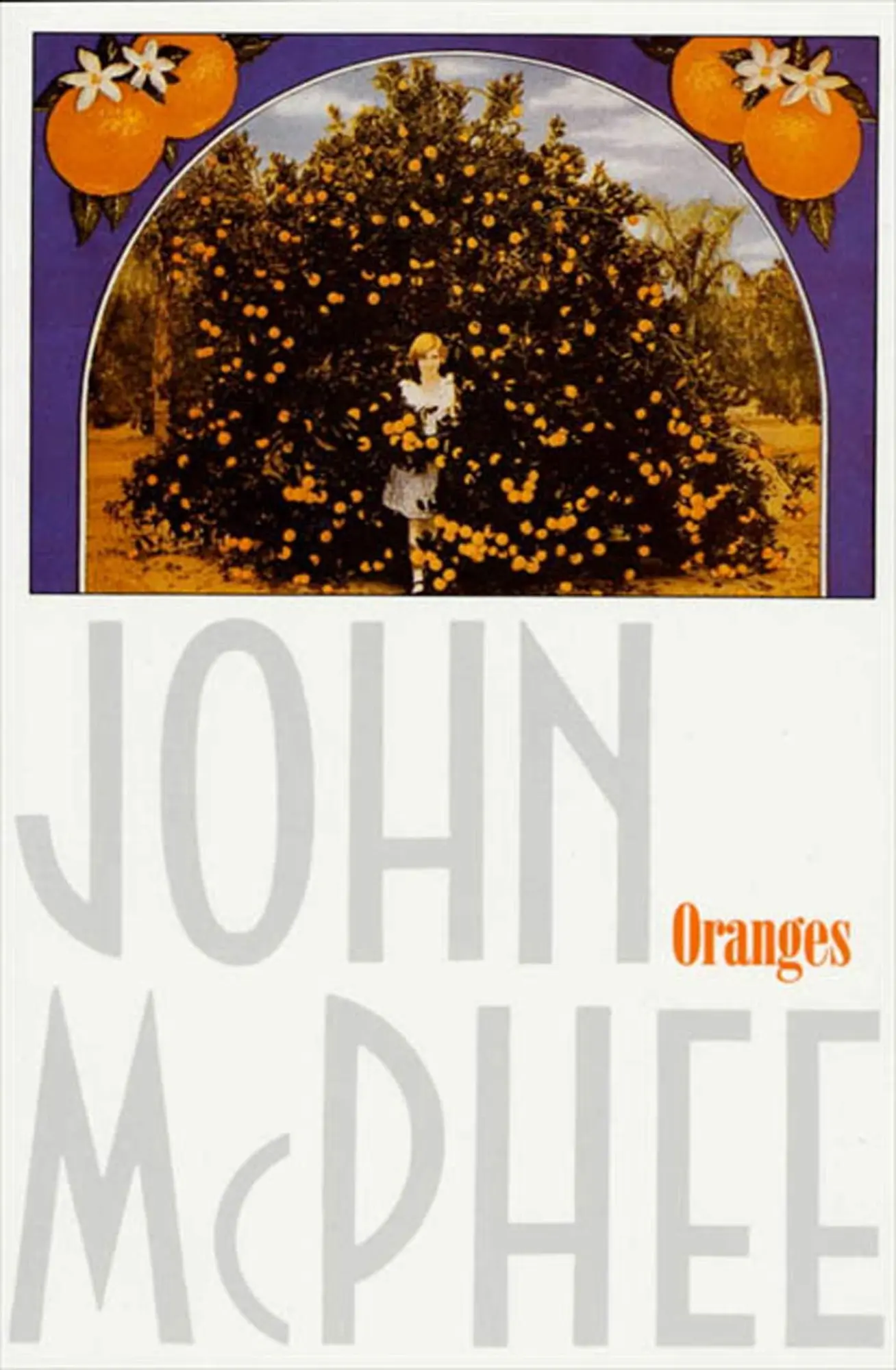Cover: 9780374512972 | Oranges | John Mcphee | Taschenbuch | Kartoniert / Broschiert | 1975