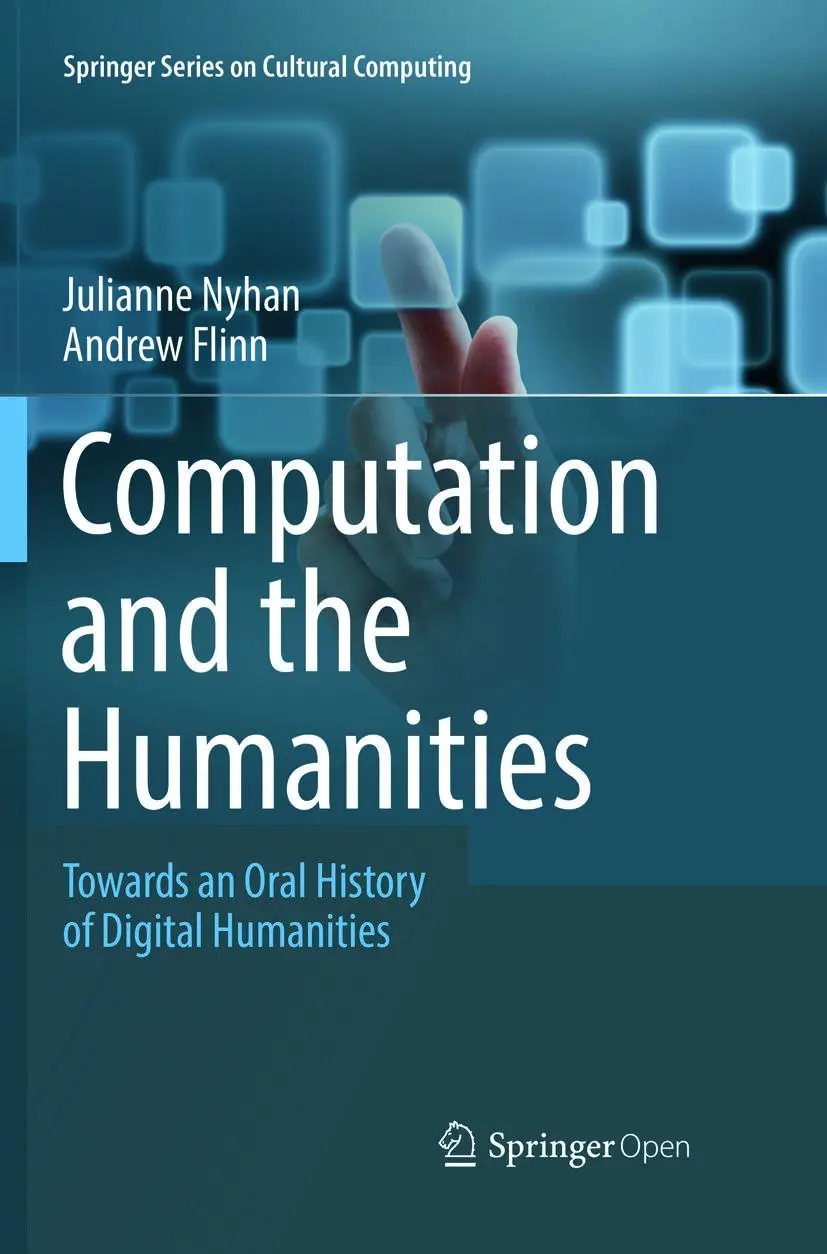 Cover: 9783319792972 | Computation and the Humanities | Andrew Flinn (u. a.) | Taschenbuch