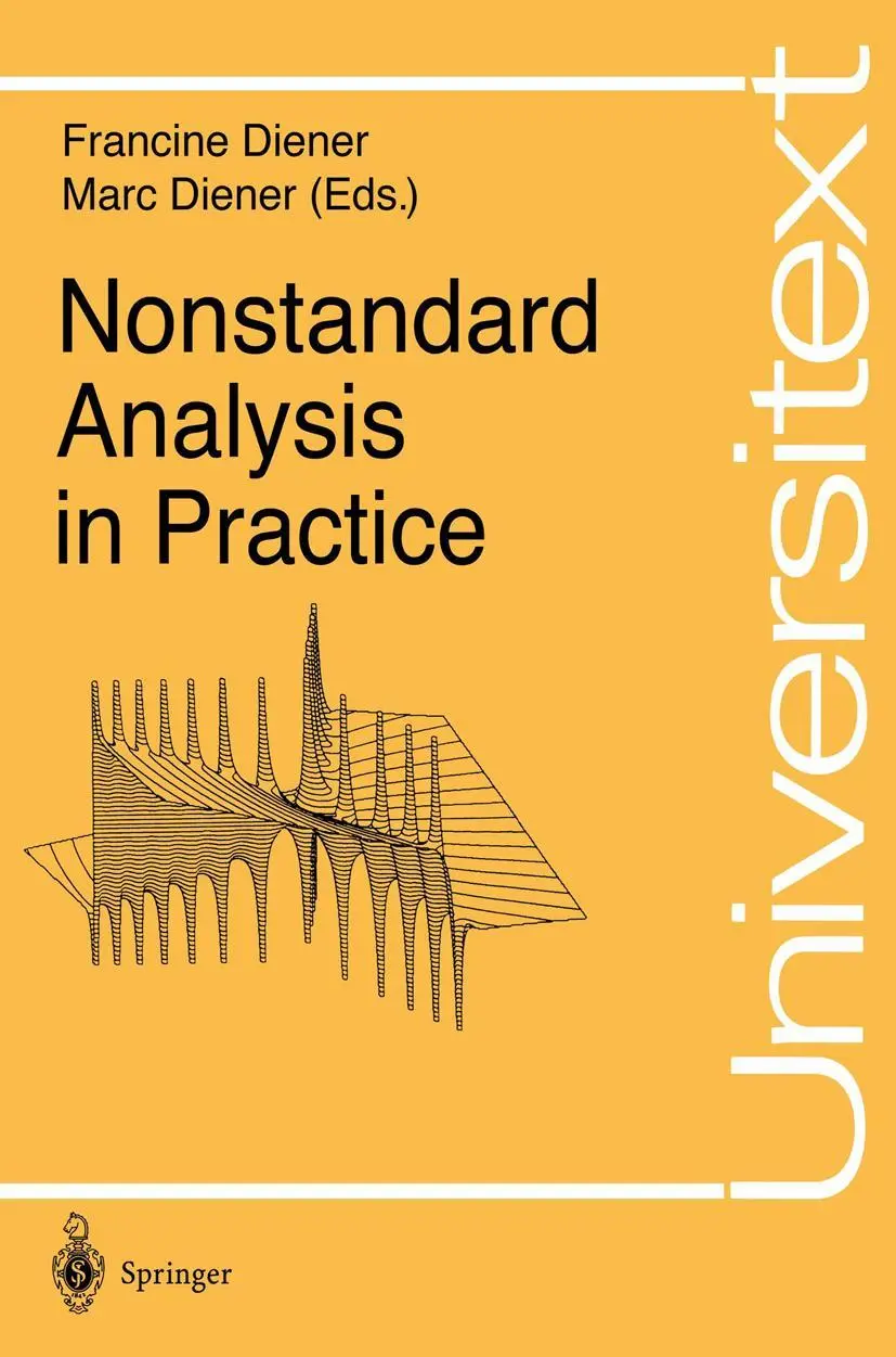 Cover: 9783540602972 | Nonstandard Analysis in Practice | Marc Diener (u. a.) | Taschenbuch Cover: 9783540602972 | Nonstandard Analysis in Practice | Marc Diener (u. a.) | Taschenbuch