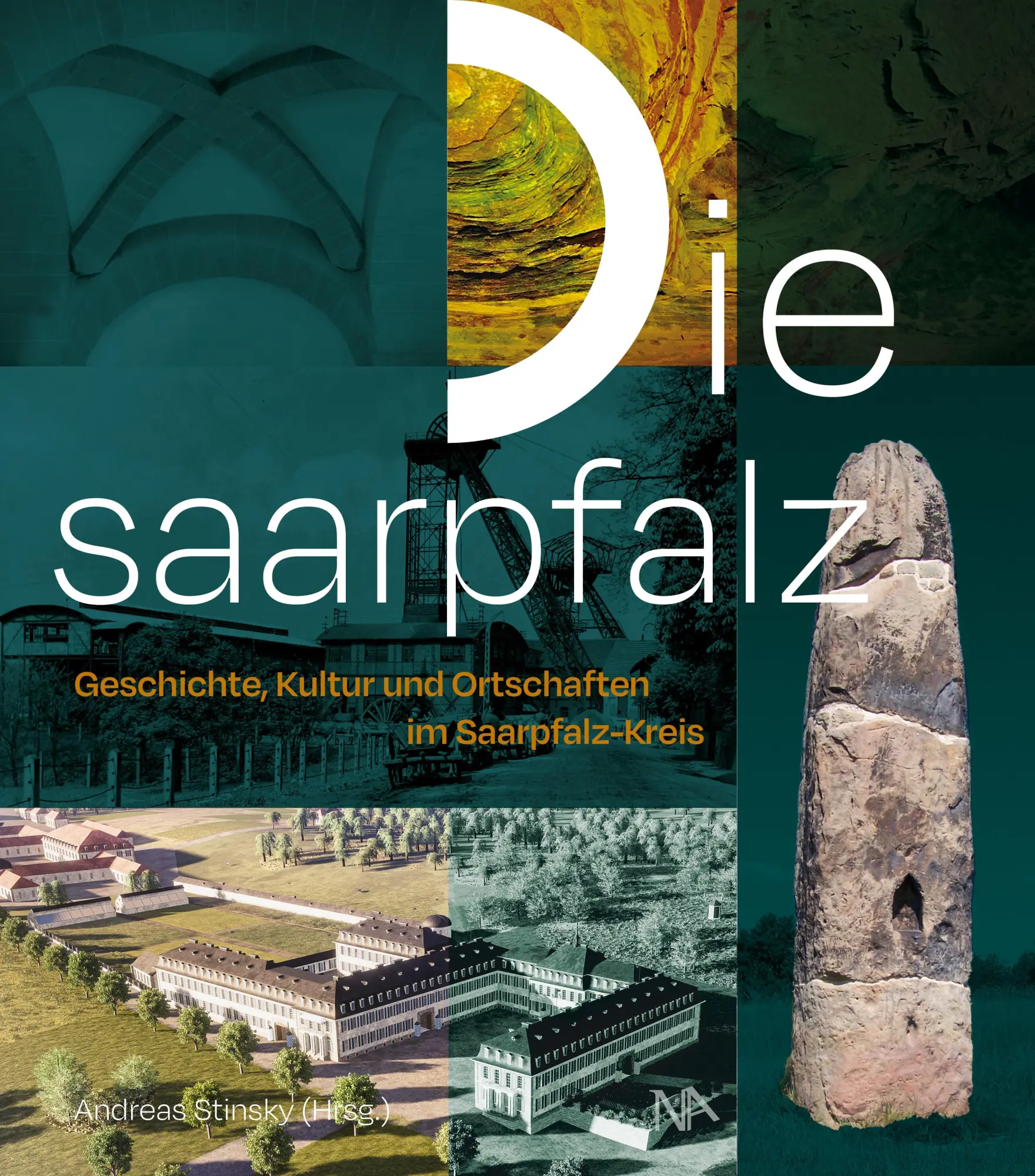 Cover: 9783961762972 | Die Saarpfalz | Geschichte, Kultur und Ortschaften im Saarpfalz-Kreis