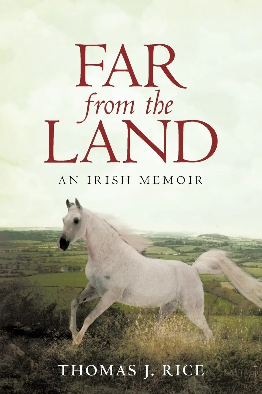Cover: 9781440183072 | Far from the Land | An Irish Memoir | J. Rice Thomas J. Rice | Buch