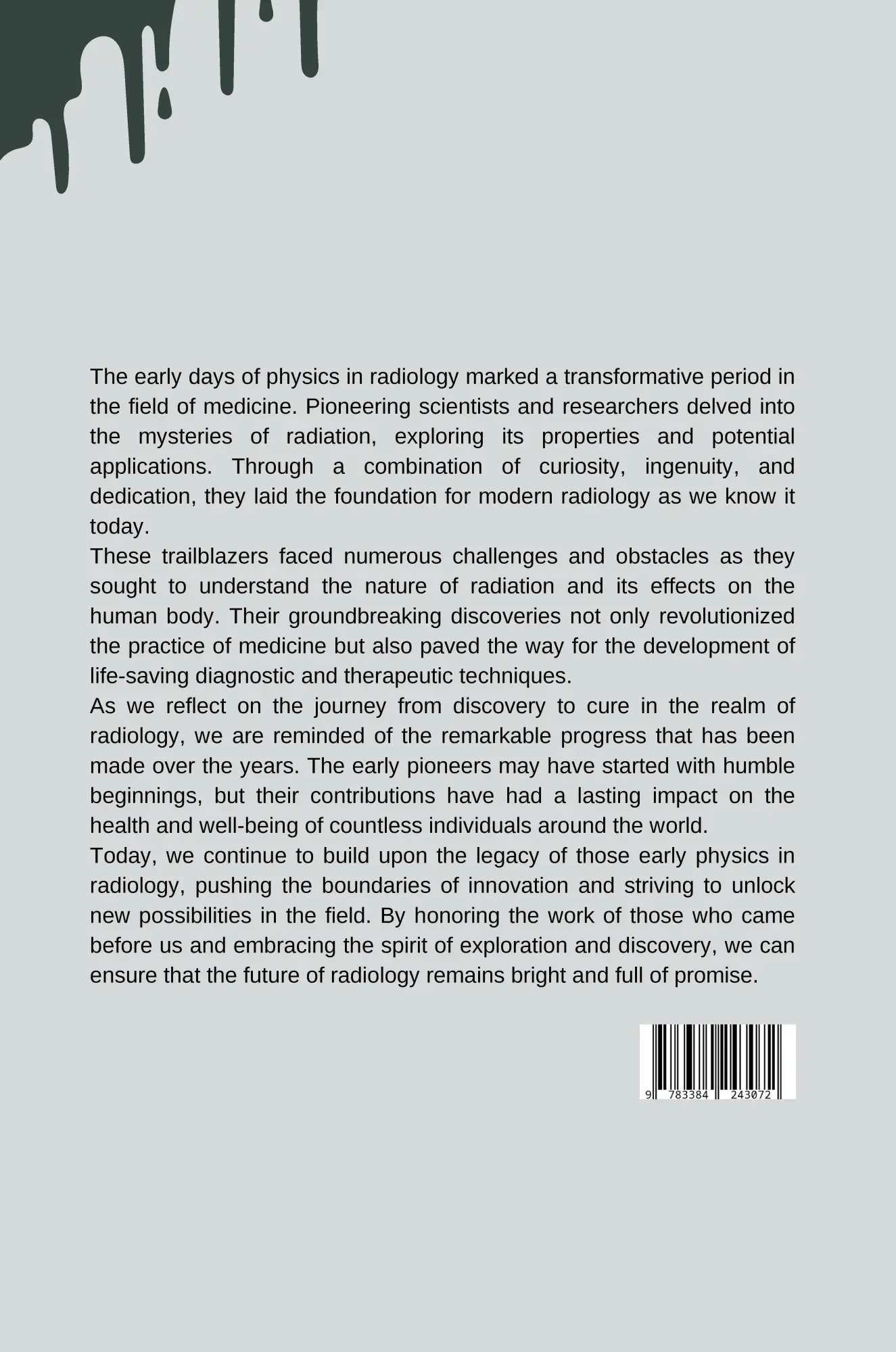 Autor: 9783384243072 | From Discovery to Cure: The Early Days of Physics in Radiology | Buch