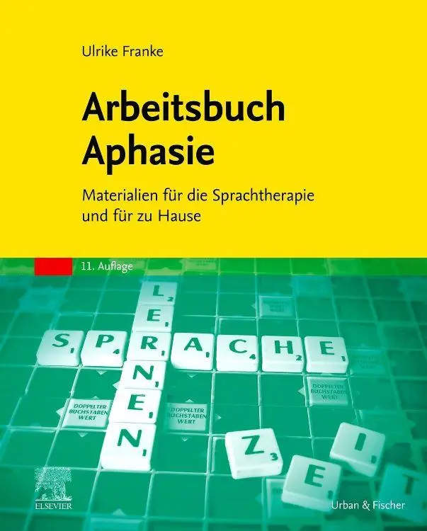 Cover: 9783437253072 | Arbeitsbuch Aphasie | Ulrike Franke | Taschenbuch | X | Deutsch | 2026