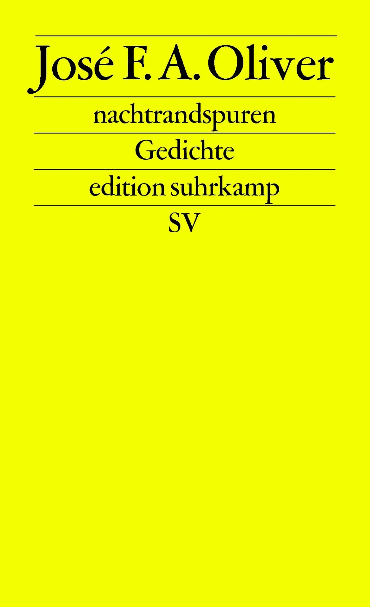 Cover: 9783518123072 | nachtrandspuren | Gedichte | José F. A. Oliver | Taschenbuch | 115 S.