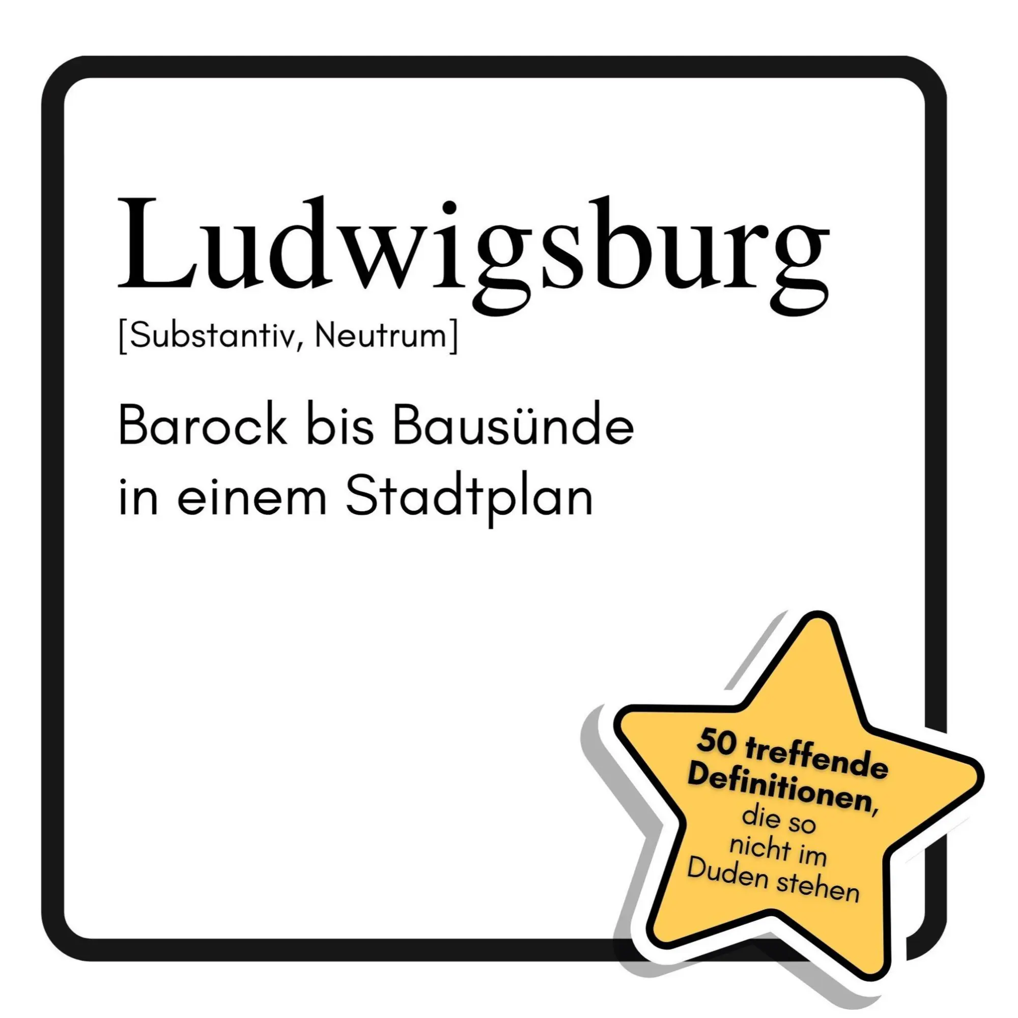 Cover: 9783695343072 | Ludwigsburg | Barock bis Bausünde in einem Stadtplan | Emma Schwarz