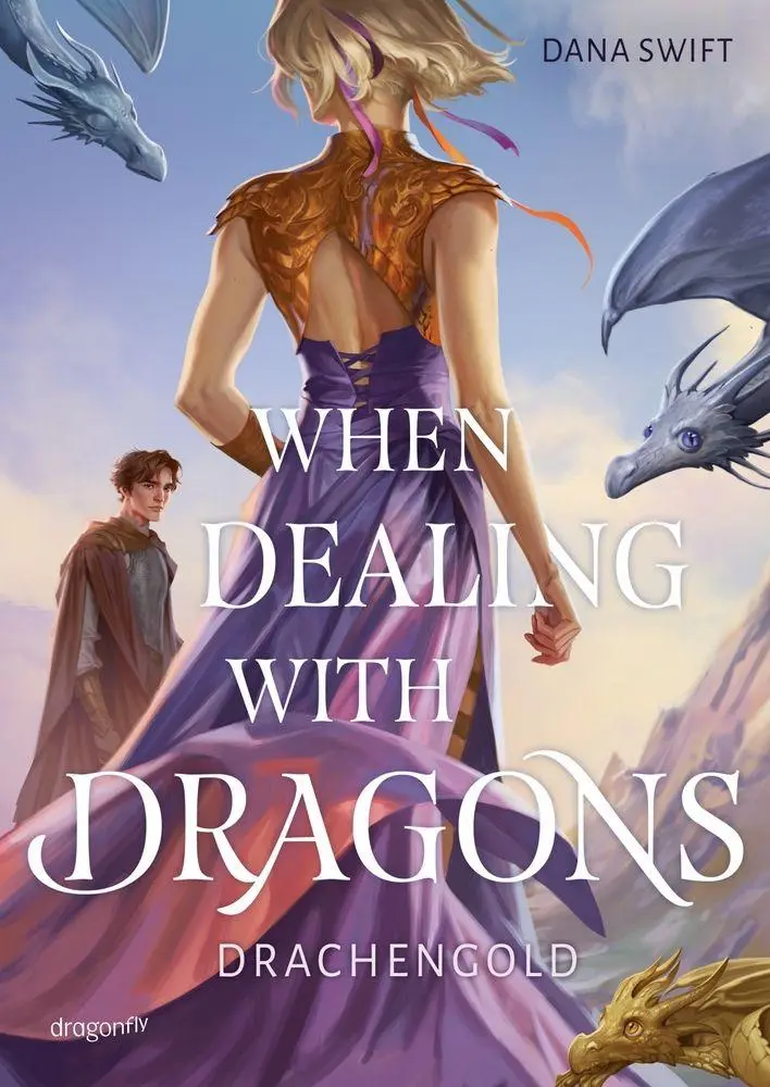 Cover: 9783748803072 | When Dealing With Dragons. Drachengold | Dana Swift | Buch | 448 S.