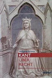 Cover: 9783897853072 | Kant über Recht | Wolfgang Kersting | Taschenbuch | ethica | Deutsch