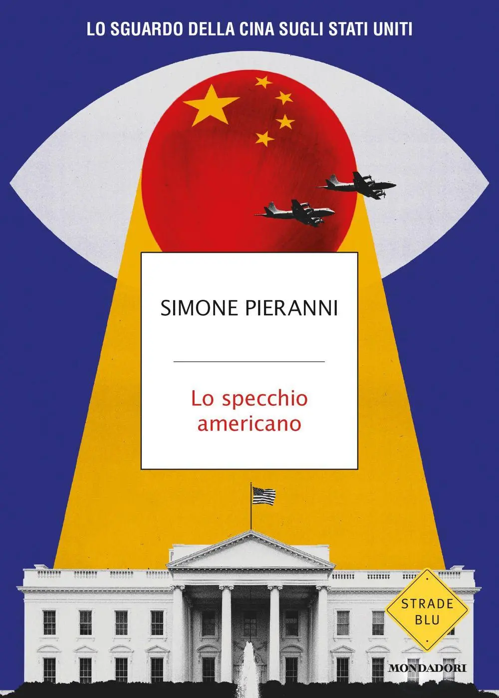 Cover: 9788804803072 | Lo specchio americano. Lo sguardo della Cina sugli Stati Uniti | Buch