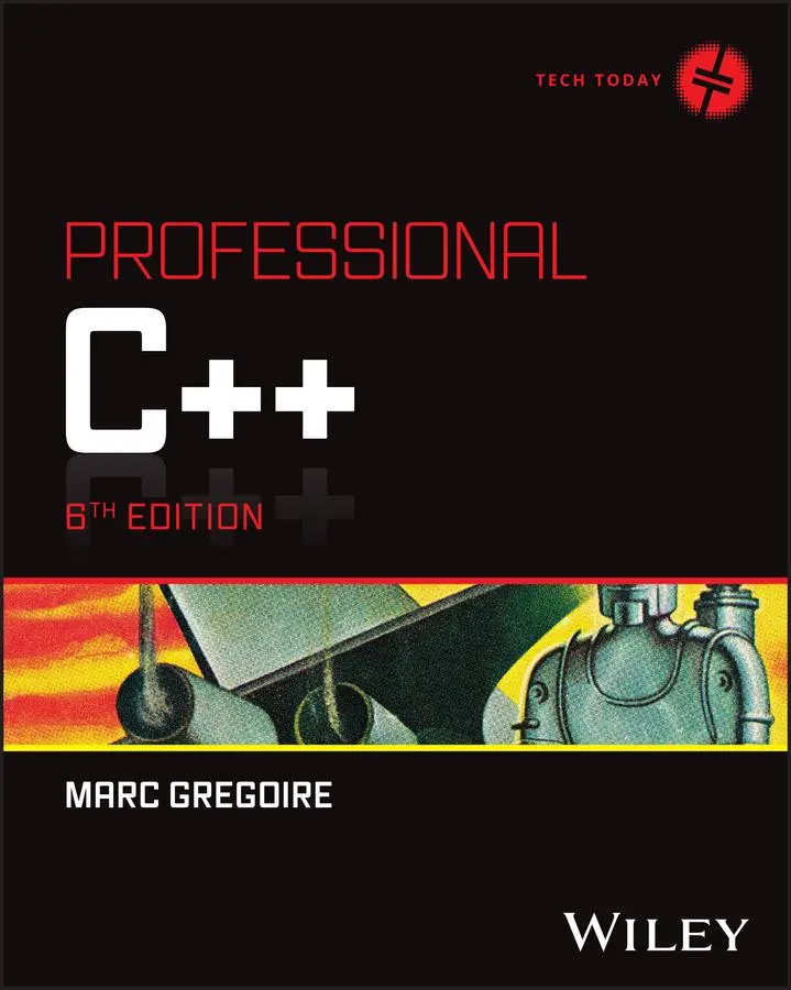 Cover: 9781394193172 | Professional C++ | Marc Gregoire | Taschenbuch | Tech Today | 1376 S. Cover: 9781394193172 | Professional C++ | Marc Gregoire | Taschenbuch | Tech Today | 1376 S.