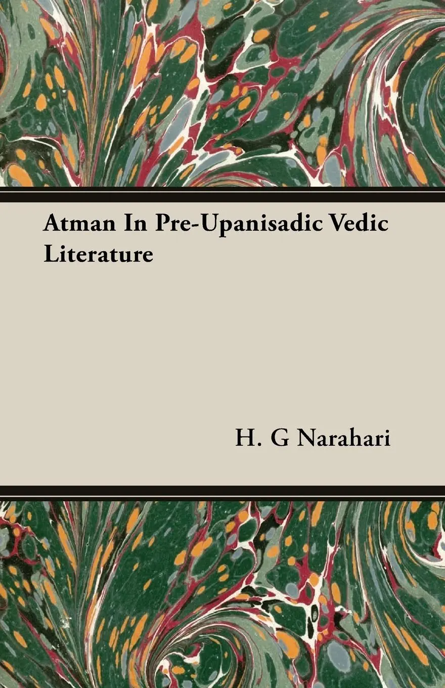 Cover: 9781406753172 | Atman In Pre-Upanisadic Vedic Literature | H. G Narahari | Taschenbuch