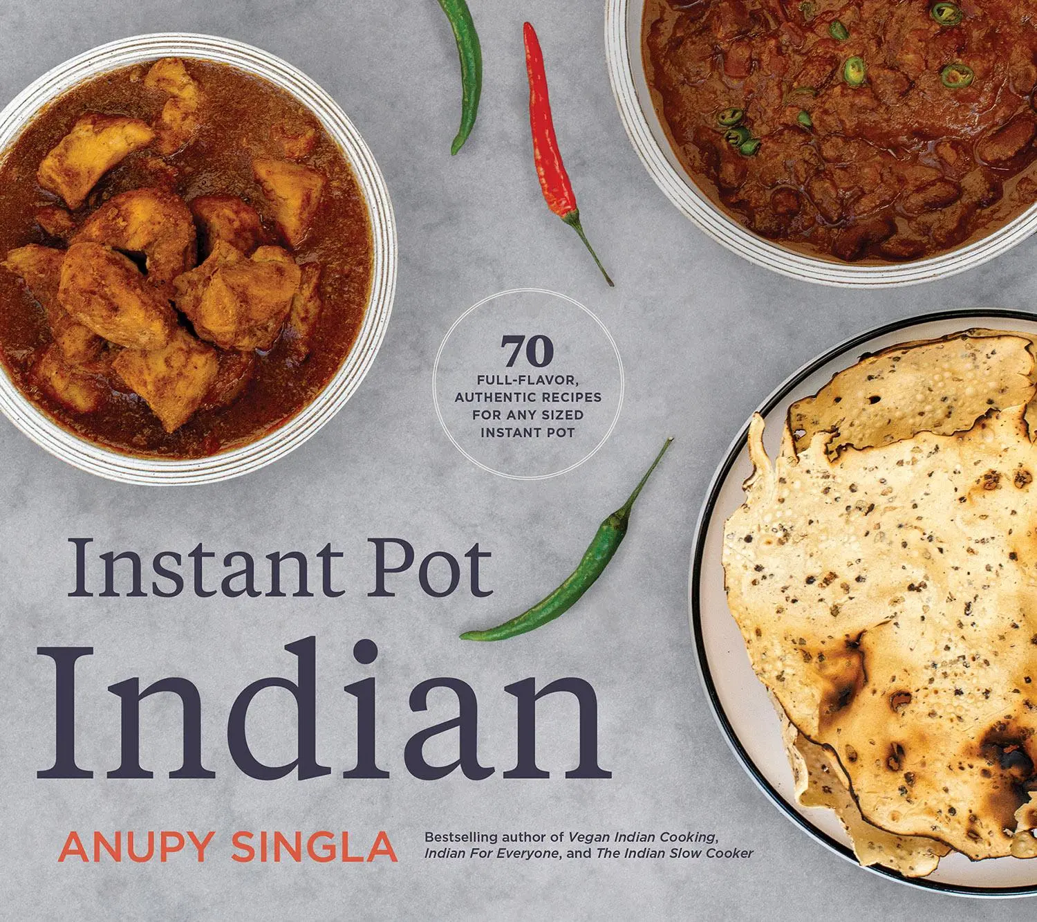 Bild: 9781572843172 | Instant Pot Indian: 70 Full-Flavor, Authentic Recipes for Any Sized...