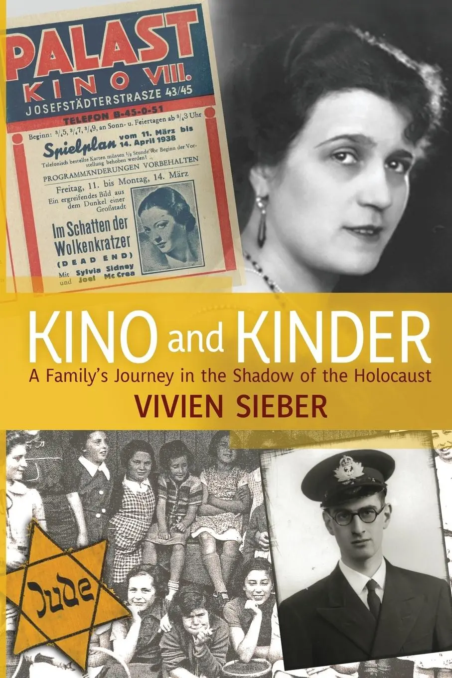 Cover: 9781914933172 | Kino and Kinder | A Family's Journey in the Shadow of the Holocaust