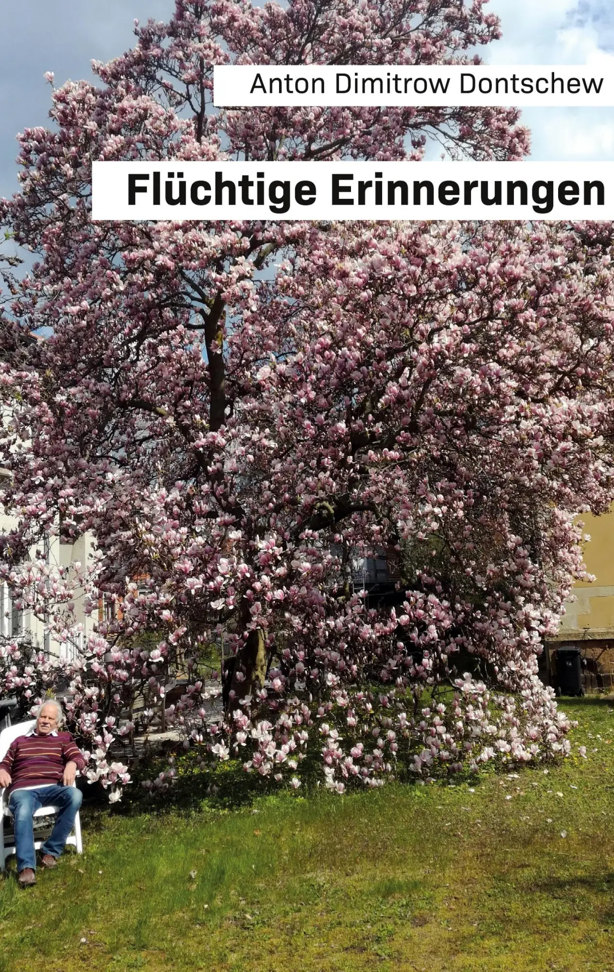 Cover: 9783988853172 | Flüchtige Erinnerungen | Anton Dimitrow Dontschew | Taschenbuch | 2024