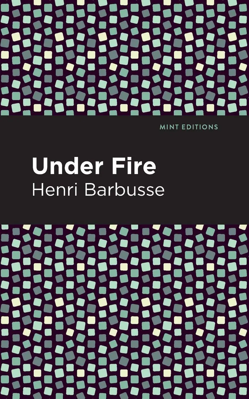Cover: 9781513283272 | Under Fire | Henri Barbusse | Taschenbuch | Kartoniert / Broschiert