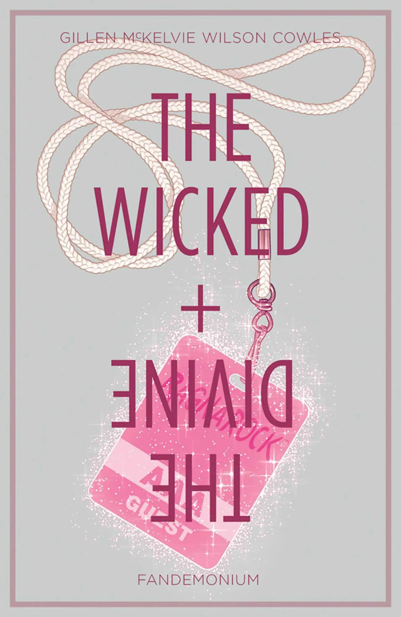 Cover: 9781632153272 | Wicked + the Divine Volume 2: Fandemonium | Kieron Gillen | Buch