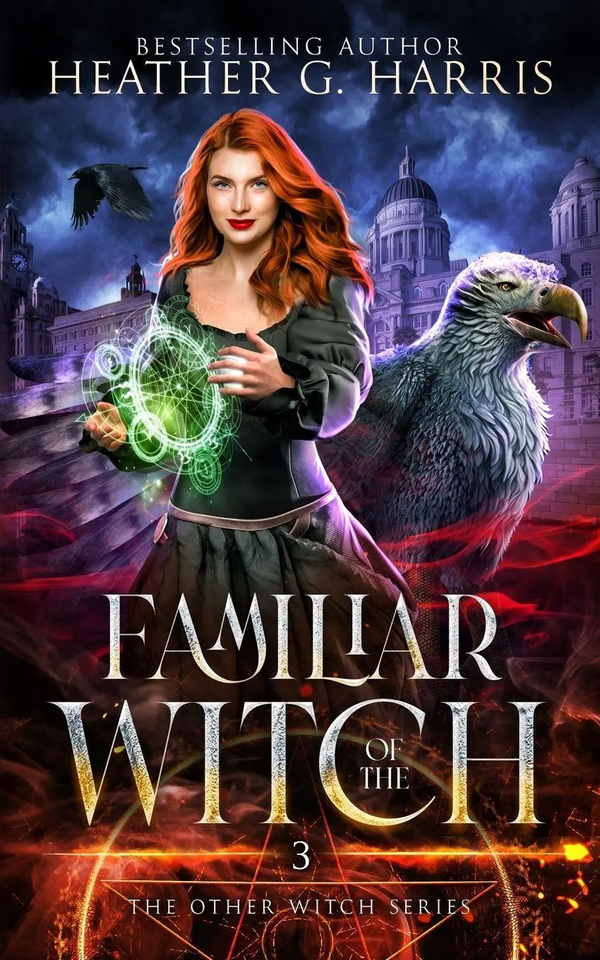 Cover: 9781916833272 | Familiar of the Witch | An Urban Fantasy Novel | Heather G. Harris