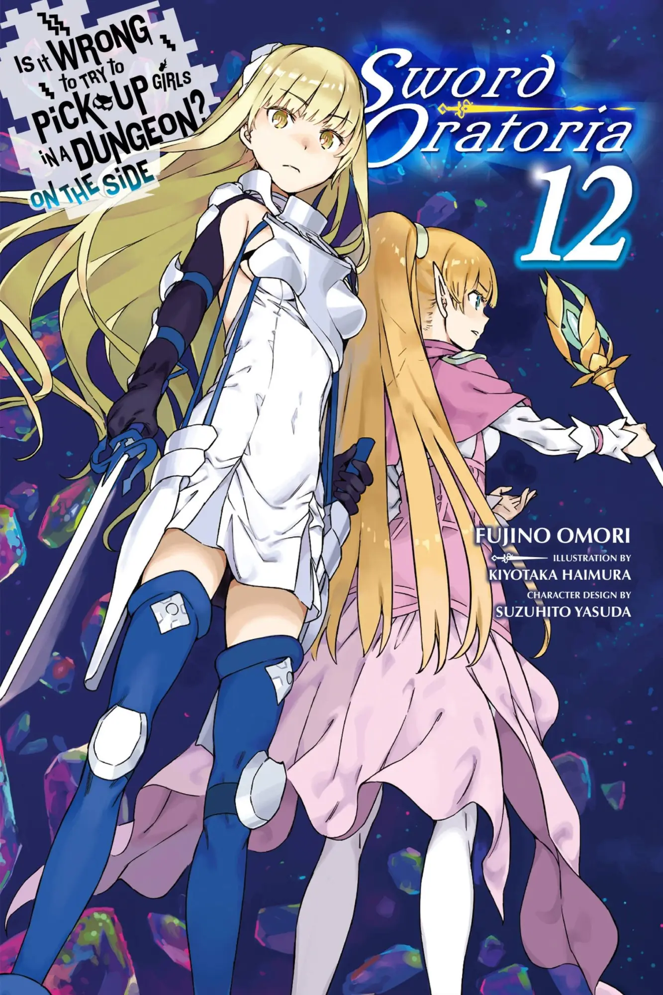 Cover: 9781975313272 | Is It Wrong to Try to Pick Up Girls in a Dungeon? on the Side:...