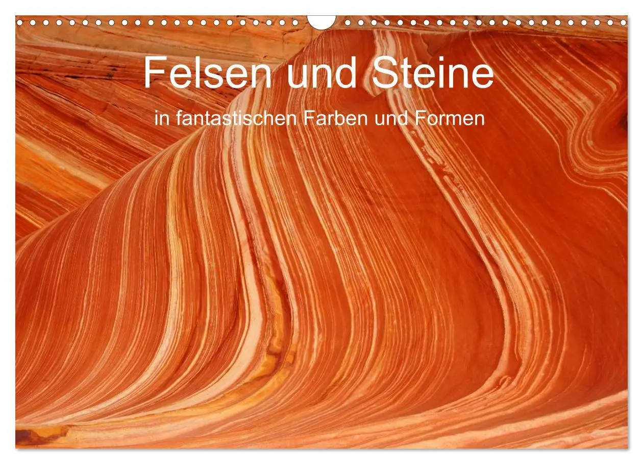 Cover: 9783457963272 | Felsen und Steine in fantastischen Farben und Formen (Wandkalender...