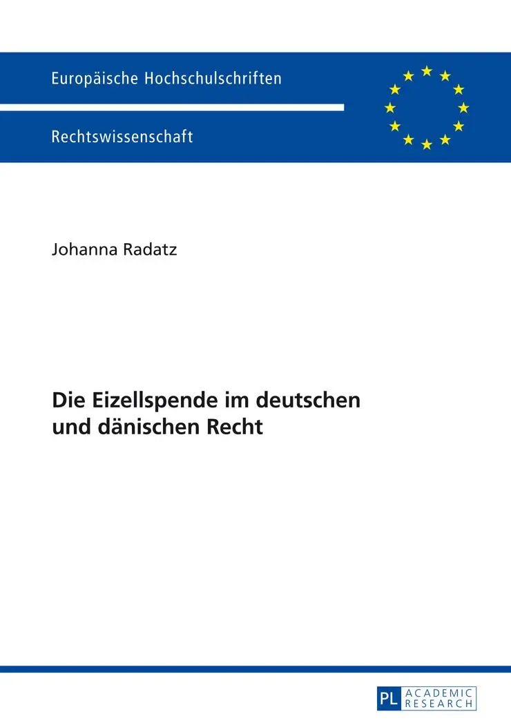 Cover: 9783631653272 | Die Eizellspende im deutschen und dänischen Recht | Johanna Radatz