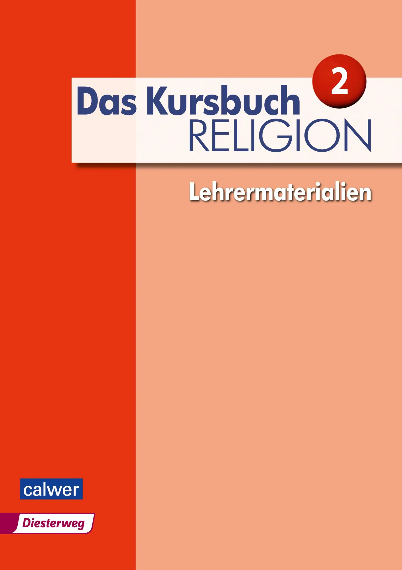 Cover: 9783766843272 | Das Kursbuch Religion 2 - Lehrermaterialien | Neuausgabe | Broschüre