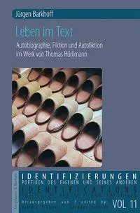 Cover: 9783826093272 | Leben im Text | Jürgen Barkhoff | Taschenbuch | 372 S. | Deutsch