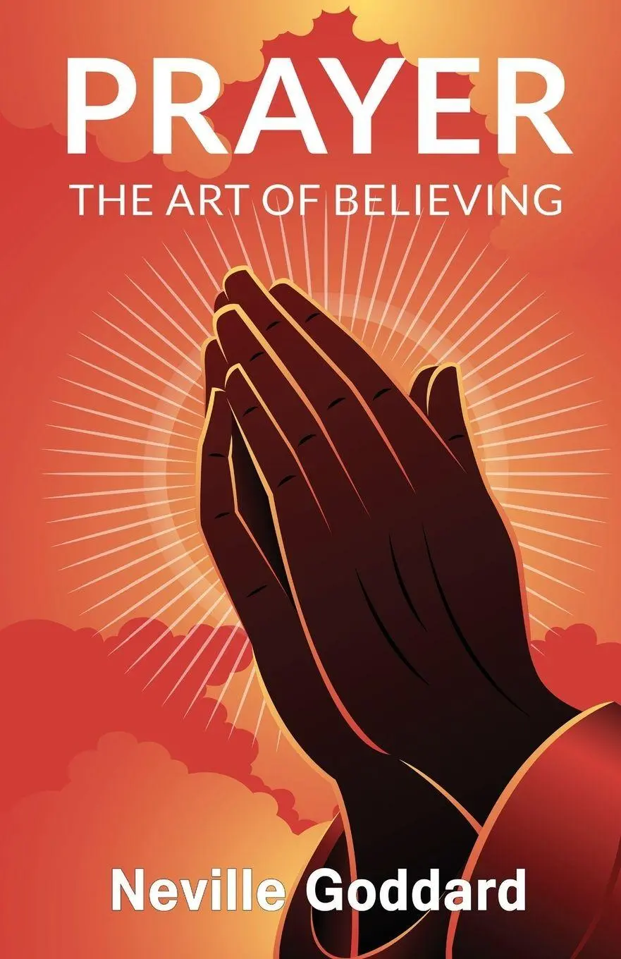Cover: 9789355223272 | Prayer | The Art of Believing | Neville Goddard | Taschenbuch | 2023