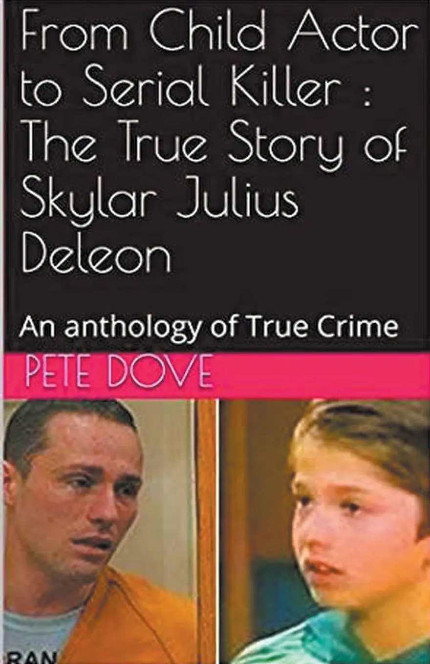 Cover: 9798224563272 | From Child Actor to Serial Killer | Pete Dove | Taschenbuch | Englisch