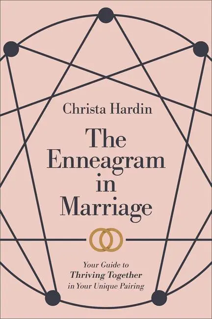 Cover: 9781540903372 | The Enneagram in Marriage | Christa Hardin | Taschenbuch | Englisch