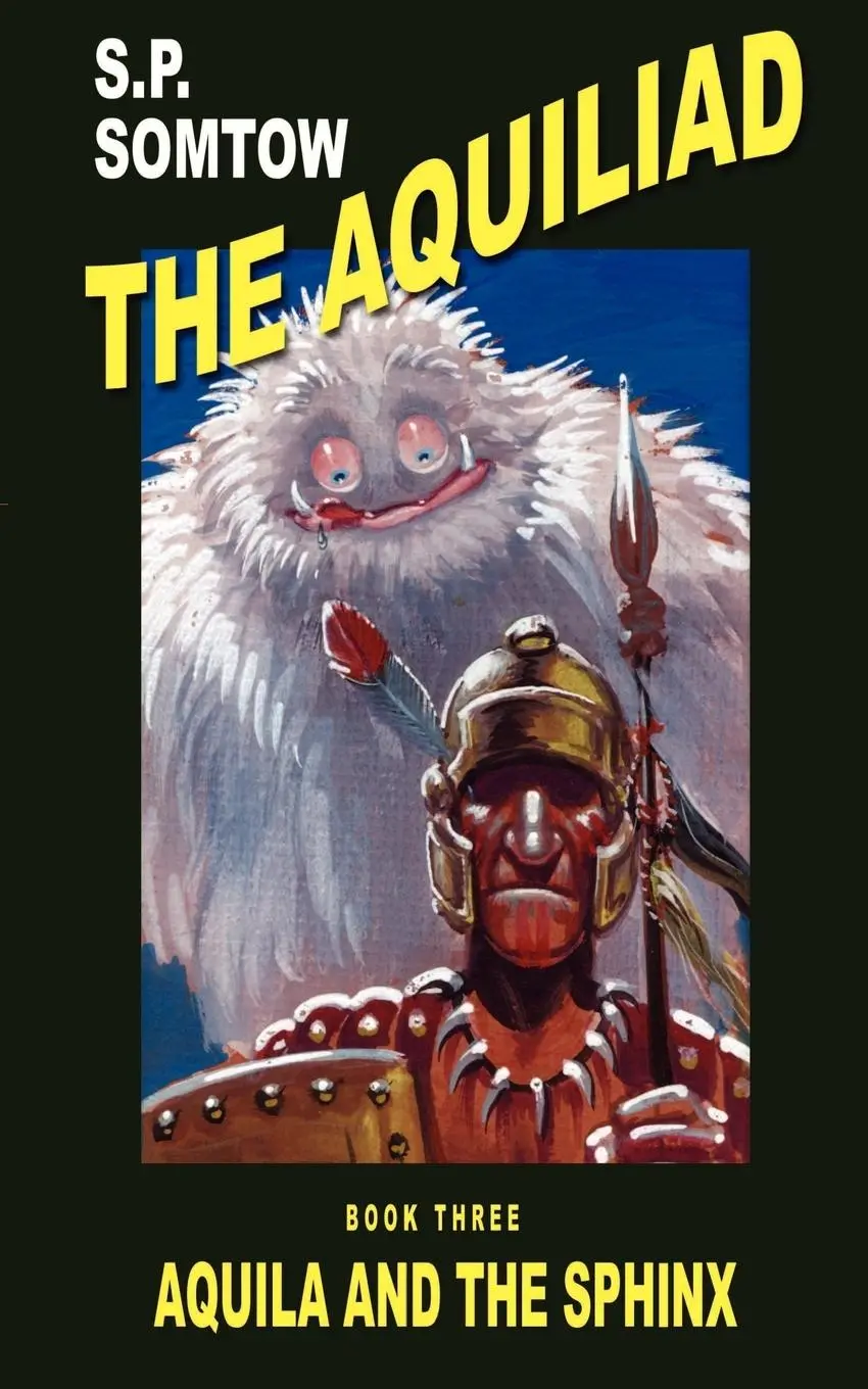 Cover: 9781587153372 | Aquila and the Sphinx | S. P. Somtow | Taschenbuch | Englisch | 2001