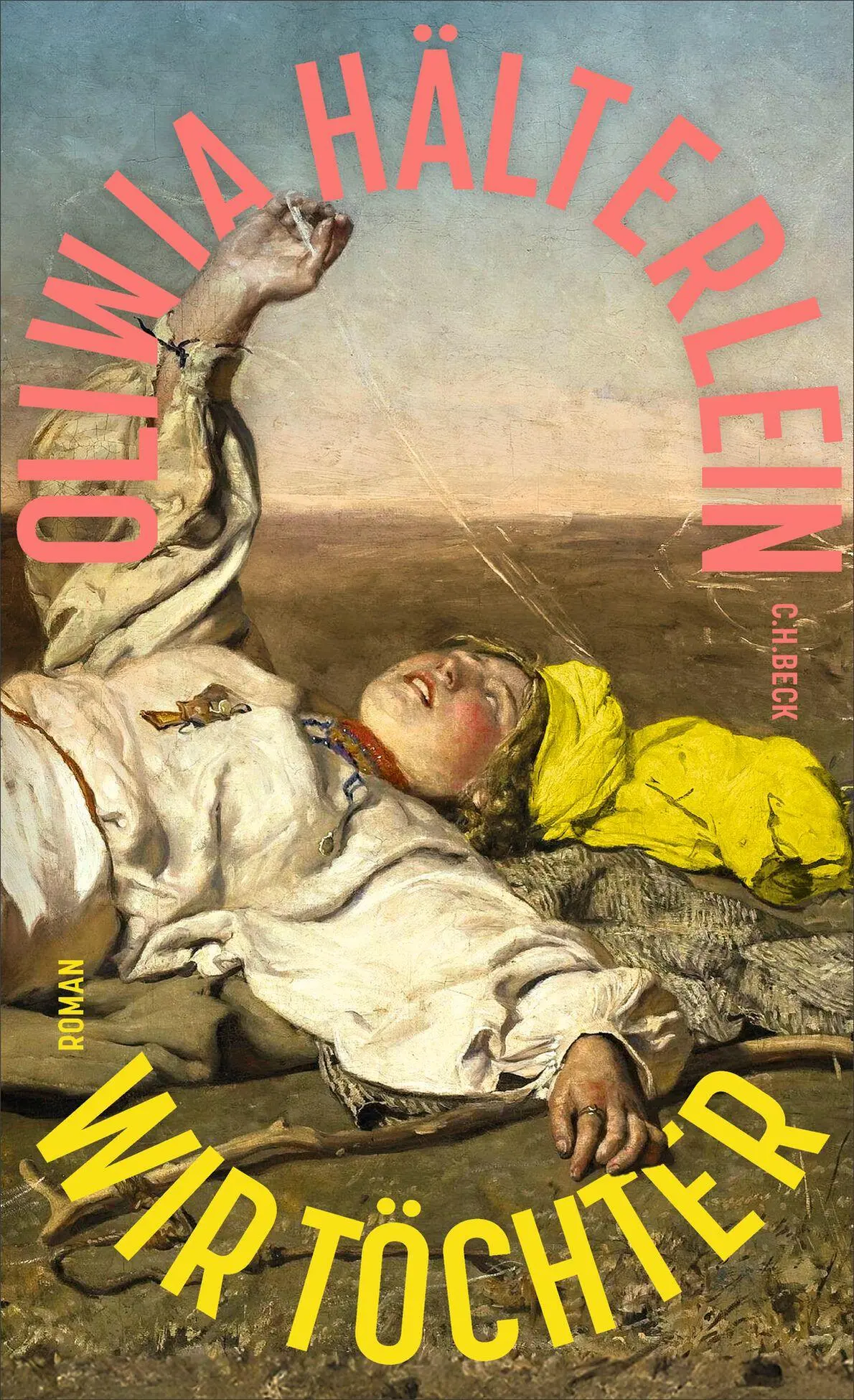 Cover: 9783406843372 | Wir Töchter | Roman | Oliwia Hälterlein | Buch | 357 S. | Deutsch