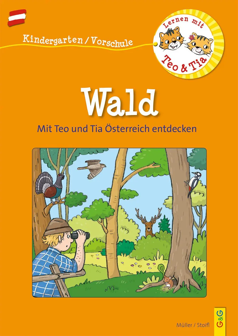 Cover: 9783707423372 | Österreich entdecken mit Teo und Tia - Wald | Verena Müller (u. a.) Cover: 9783707423372 | Österreich entdecken mit Teo und Tia - Wald | Verena Müller (u. a.)