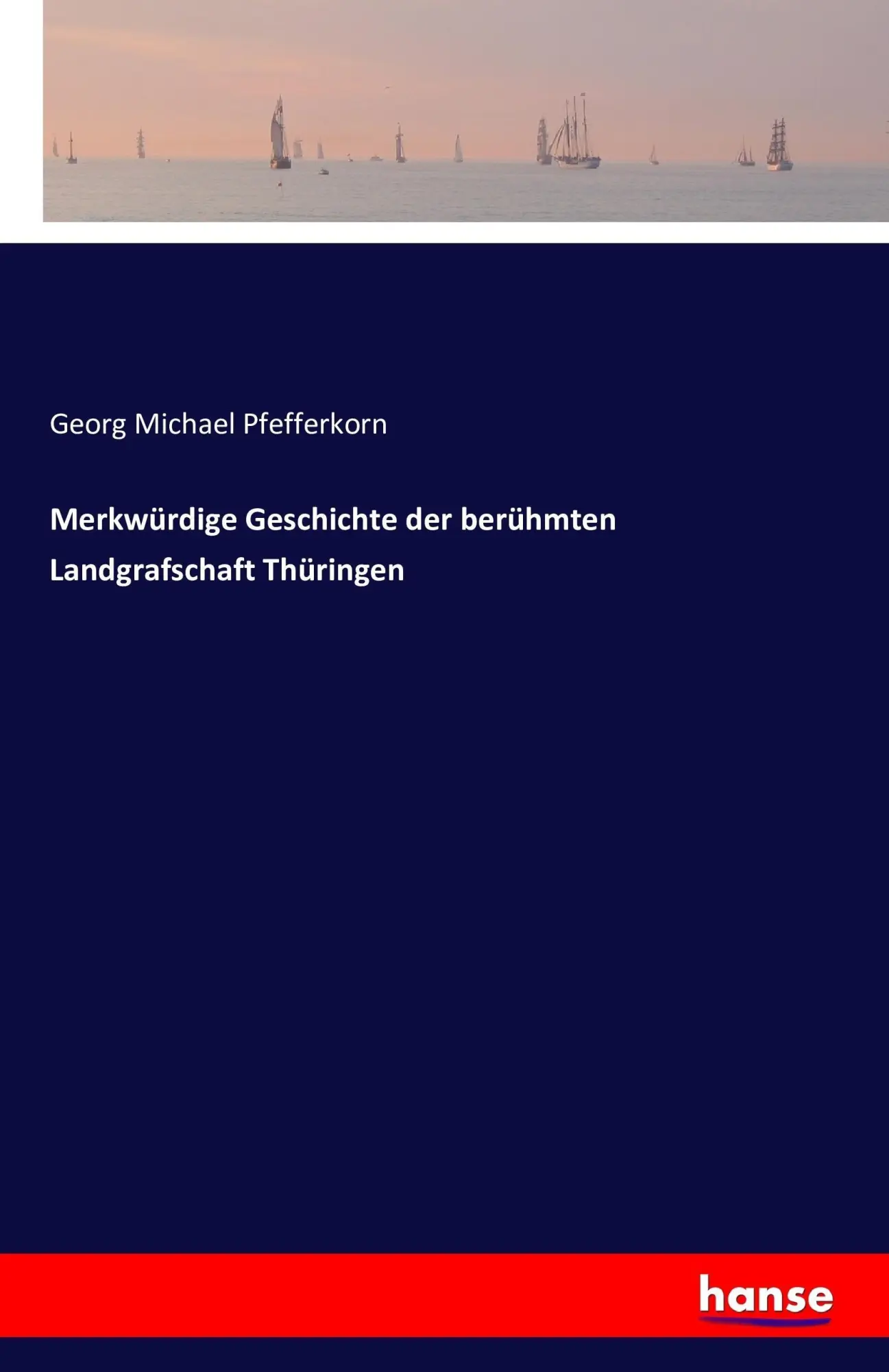 Cover: 9783741153372 | Merkwürdige Geschichte der berühmten Landgrafschaft Thüringen | Buch