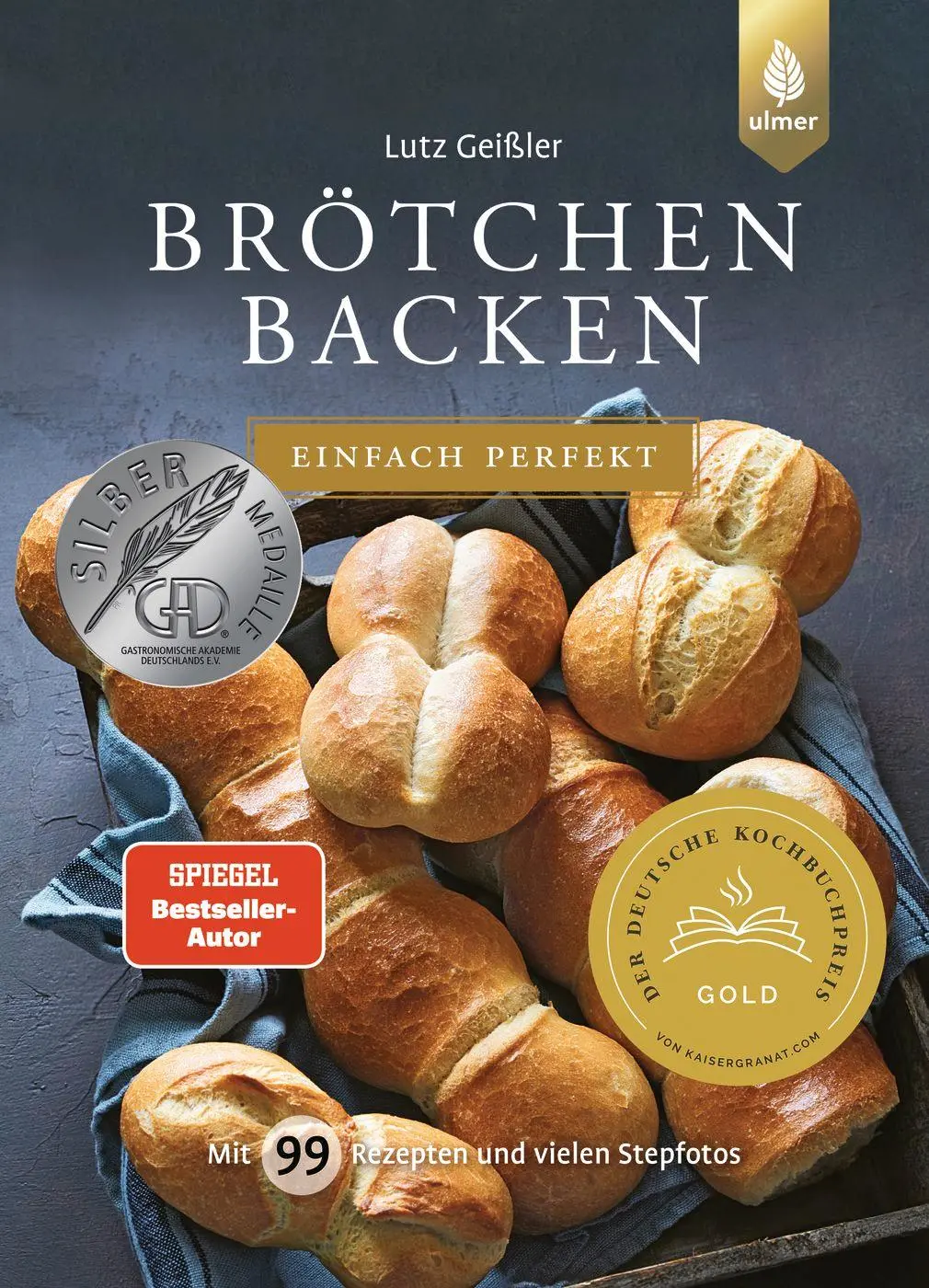 Cover: 9783818613372 | Brötchen backen - einfach perfekt | Lutz Geißler | Buch | 260 S. Cover: 9783818613372 | Brötchen backen - einfach perfekt | Lutz Geißler | Buch | 260 S.