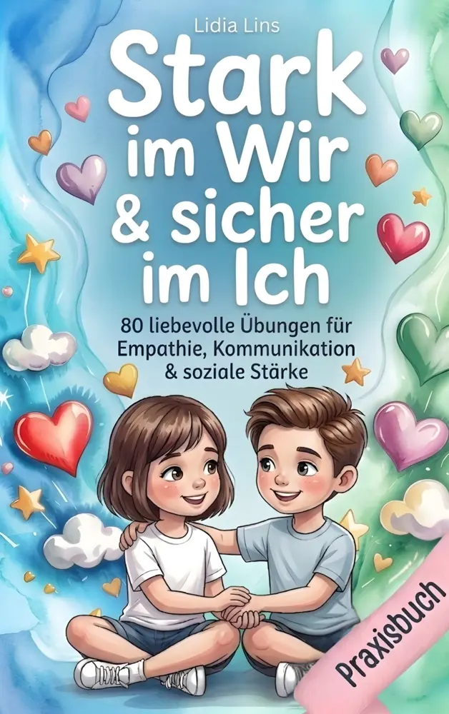 Cover: 9789403893372 | Soziale Kompetenz &amp; Freundschaften für Kinder im Grundschulalter