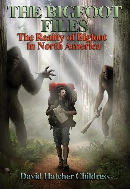 Cover: 9781948803472 | The Bigfoot Files | Bigfoot and Missing People in North America | Buch