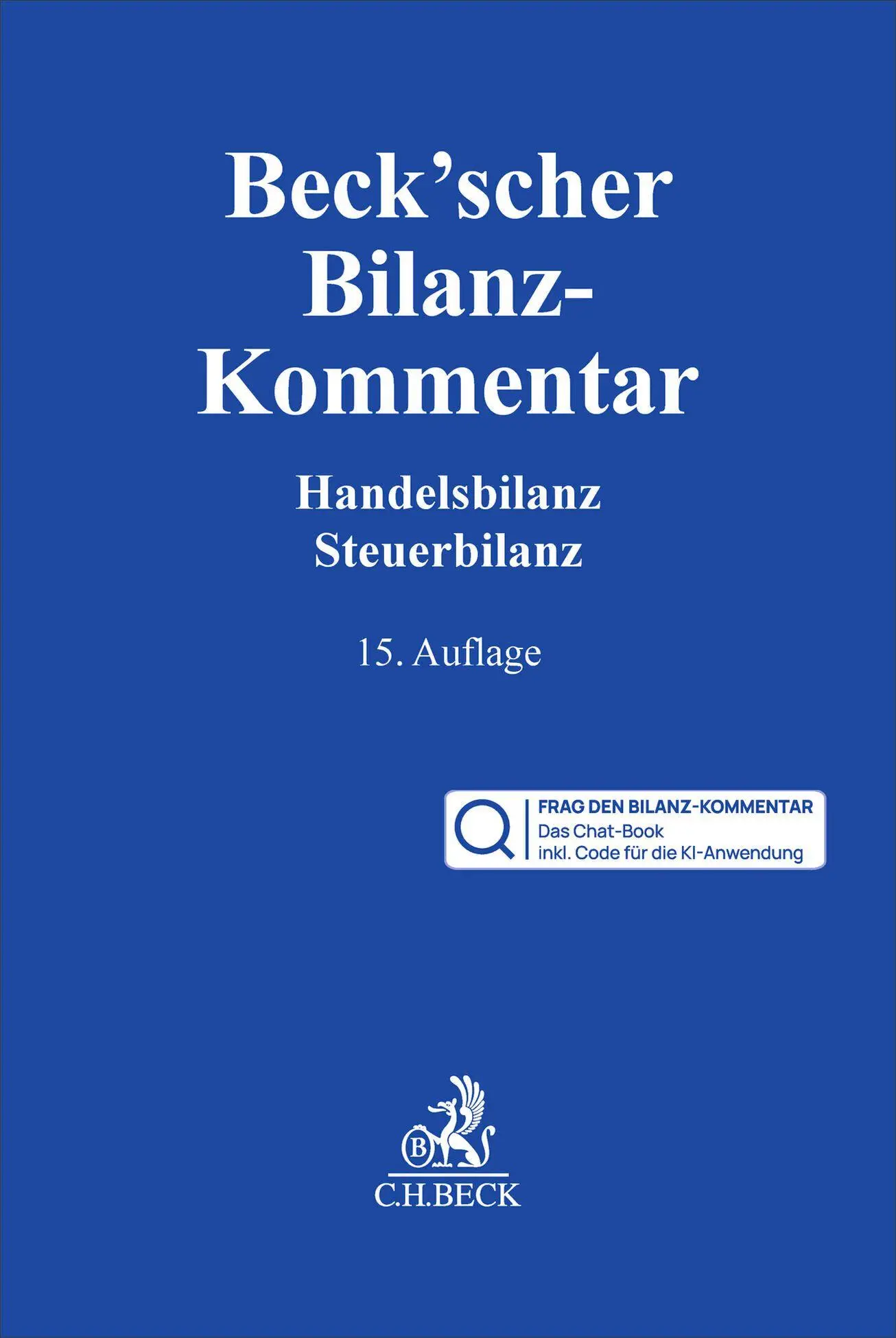 Cover: 9783406833472 | Beck'scher Bilanz-Kommentar Chat-Book | Bernd Grottel (u. a.) | Bundle