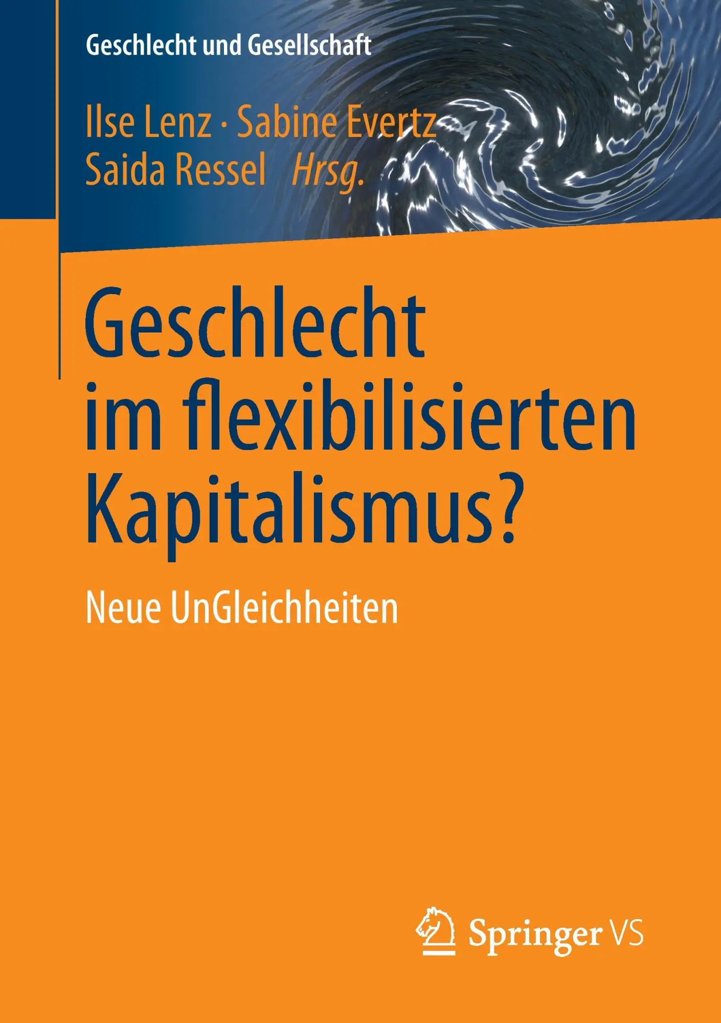 Cover: 9783658153472 | Geschlecht im flexibilisierten Kapitalismus? | Neue UnGleichheiten