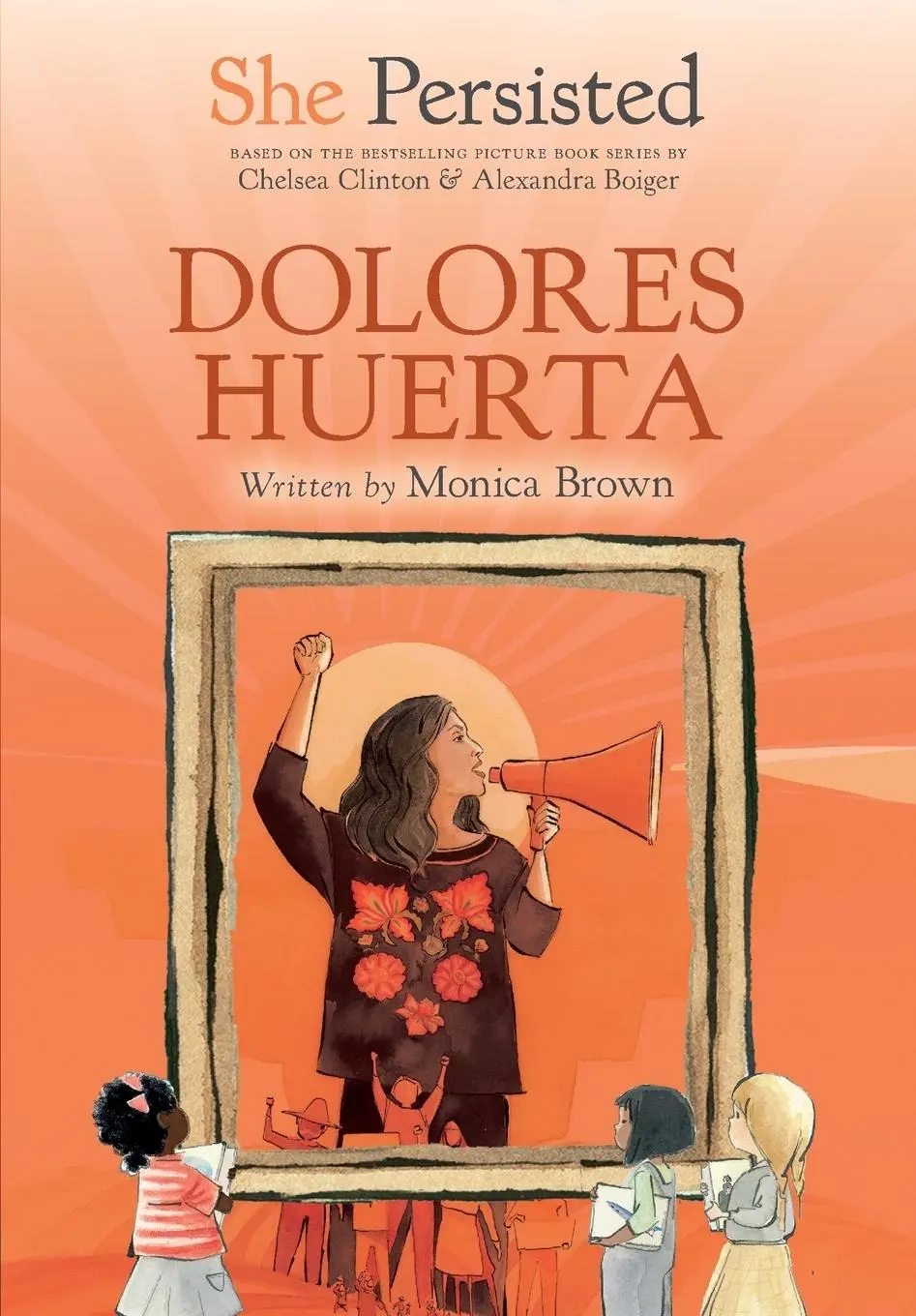Cover: 9780593623572 | She Persisted | Dolores Huerta | Monica Brown (u. a.) | Taschenbuch