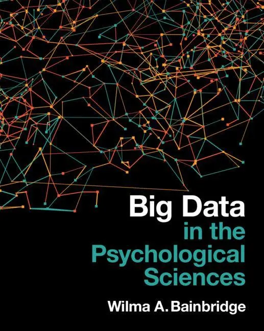 Cover: 9781009343572 | Big Data in the Psychological Sciences | Wilma A. Bainbridge | Buch