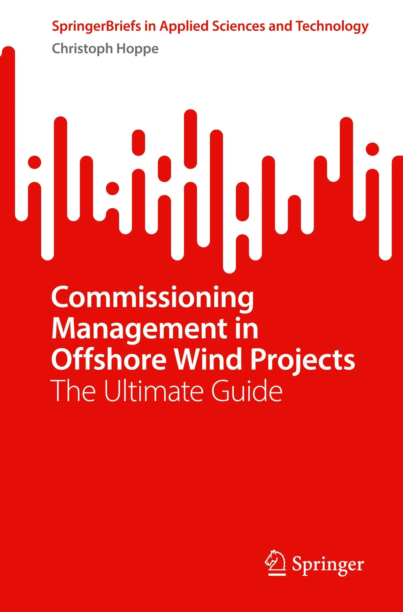 Cover: 9783032053572 | Commissioning Management in Offshore Wind Projects | Christoph Hoppe